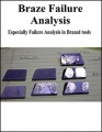 Braze Failure Analysis in Carbide Tools